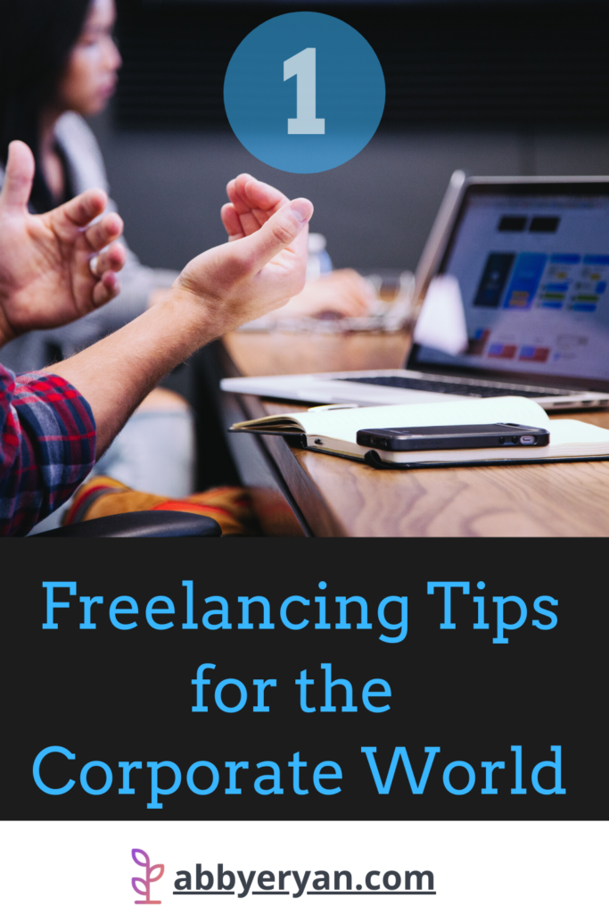 Freelancing Tips for the Corporate World