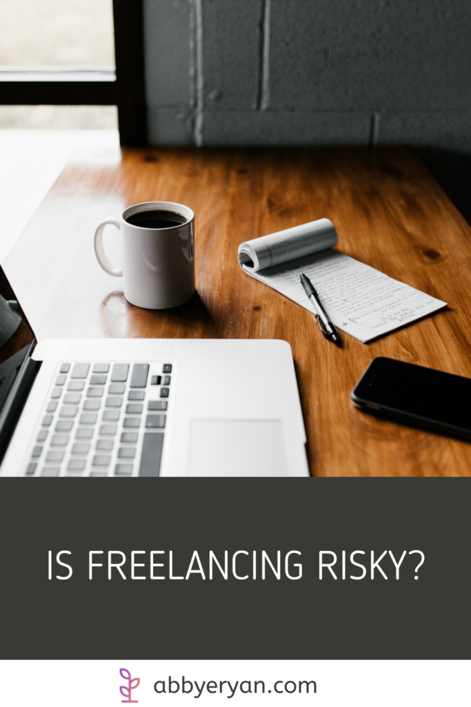 Is Freelancing Risky?